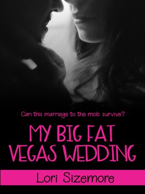cover image of My Big Fat Vegas Wedding
